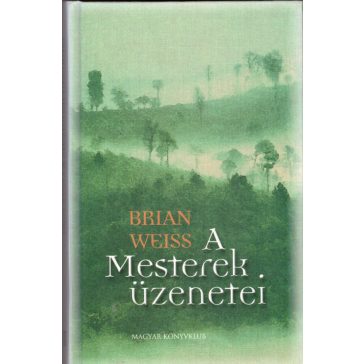 A Mesterek üzenetei