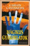 Mágikus gyakorlatok