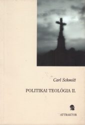 Politikai teológia II.