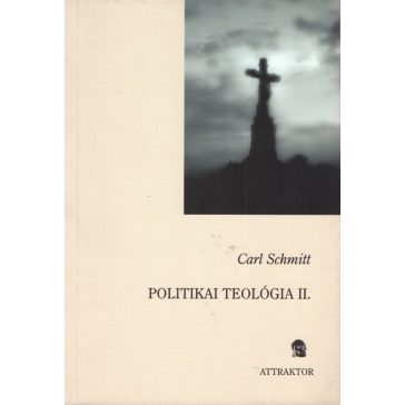Politikai teológia II.