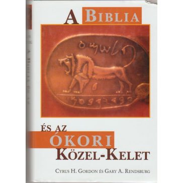 A Biblia és az ókori Közel-Kelet