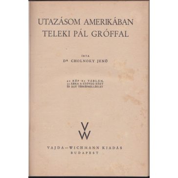 Utazásom Amerikában Teleki Pál gróffal