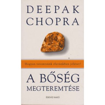 A bőség megteremtése