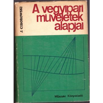 A vegyipari műveletek alapjai