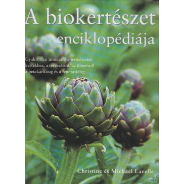 A biokertészet enciklopédiája