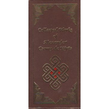 Collected Works of Alexander Csoma de Kőrös 1-4. Vol.