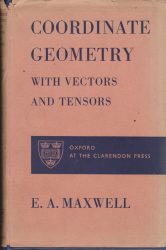 Coordinate geometry with vectors and tensors