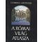 A római világ atlasza