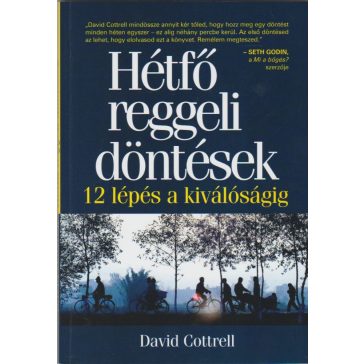 Hétfő reggeli döntések