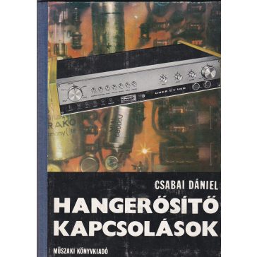 Hangerősítő kapcsolások