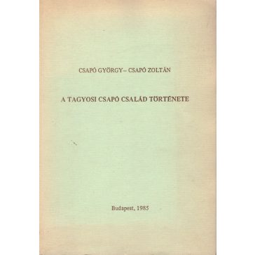 A tagyosi Csapó család története