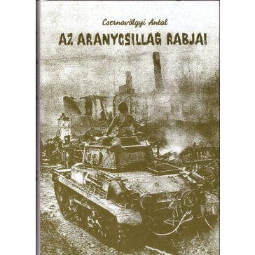 Az aranycsillag rabjai