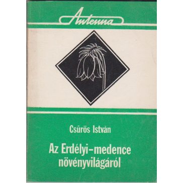 Az Erdélyi-medence növényvilágáról