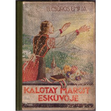 Kalotay Margit esküvője