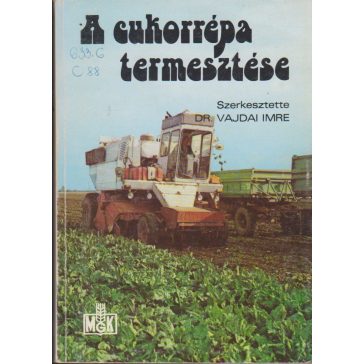 A cukorrépa termesztése