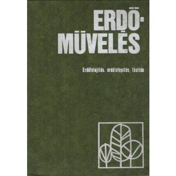 Erdőművelés I-II.