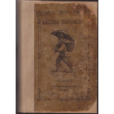 Crusoe Robinson viszontagságos élettörténete