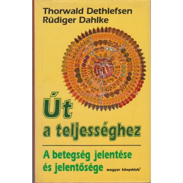 Út a teljességhez