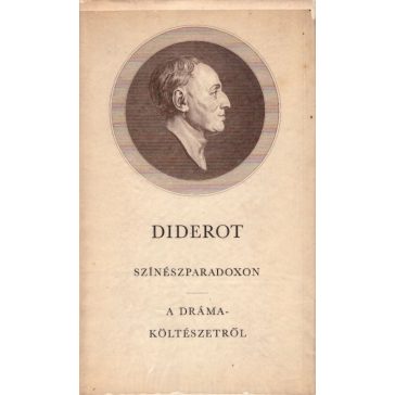 Színészparadoxon. A drámaköltészetről