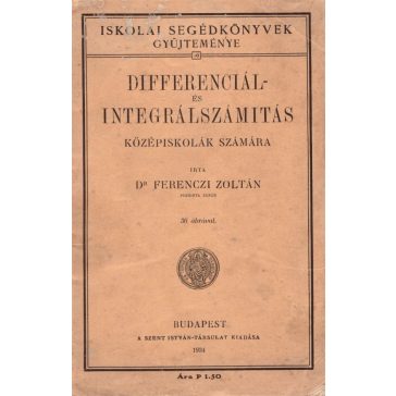   Differenciál- és integrálszámítás középiskolák számára