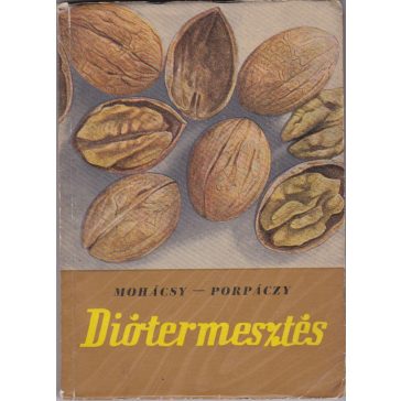 Diótermesztés