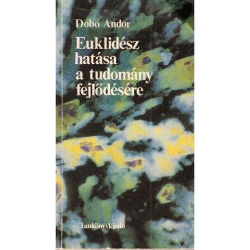Euklidész hatása a tudomány fejlődésére