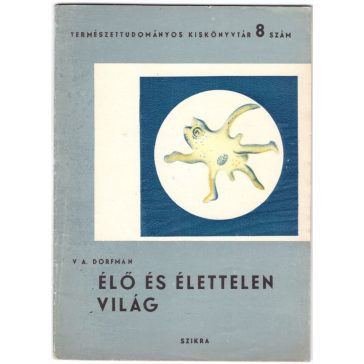 Élő és élettelen világ