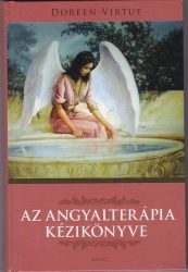 Az angyalterápia kézikönyve