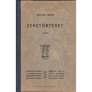   Zenetörténet zeneiskolák, magántanítás s a művelt közönség számára I-II.