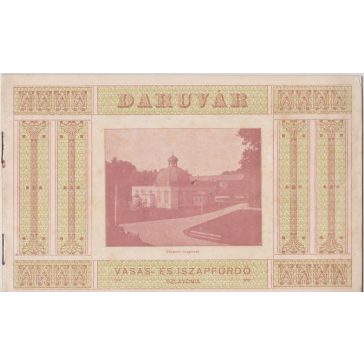 Daruvár vasas- és iszapfürdő (Szlavónia)