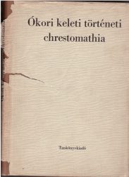 Ókori keleti történeti chrestomathia