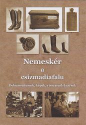 Nemeskér a csizmadiafalu