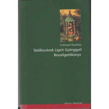 Találkozások Ligeti Györggyel