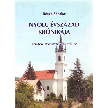 Nyolc évszázad krónikája