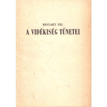 A vidékiség tünetei