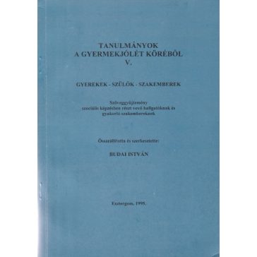 Gyerekek, szülők, szakemberek