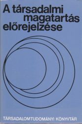 A társadalmi magatartás előrejelzése