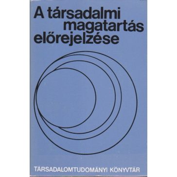A társadalmi magatartás előrejelzése