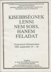 Kisebbségnek lenni nem sors, hanem feladat