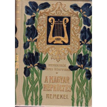 A magyar népköltés remekei : I-II.