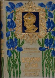 Gróf Széchenyi István válogatott munkái : 1-2.