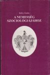 A nemesség szociológiájához