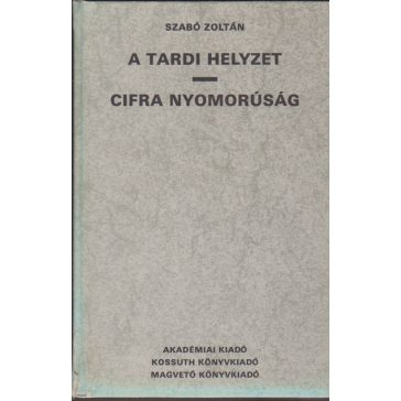 A tardi helyzet / Cifra nyomorúság