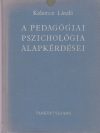 A pedagógiai pszichológia alapkérdései