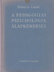 A pedagógiai pszichológia alapkérdései
