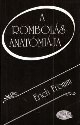 A rombolás anatómiája