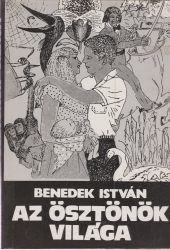 Az ösztönök világa