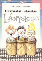 Használati utasítás lányokhoz