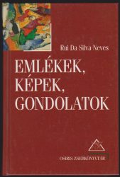 Emlékek, képek, gondolatok