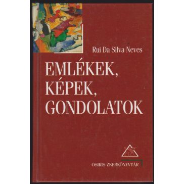 Emlékek, képek, gondolatok